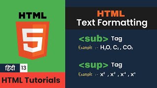 #13 HTML Sub and Sup Tags Explained: Subscript and Superscript in HTML