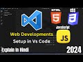 Visual Studio Code setup for HTML CSS and JavaScript | VS Code setup for beginners