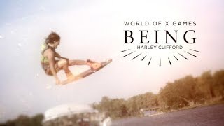 Harley Clifford: BEING | X Games