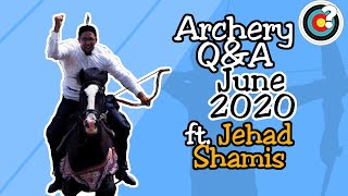 NU Archery Live Q\u0026A | June 2020 ft. Jehad Shamis