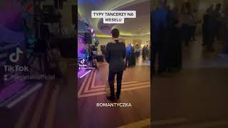 Typy tancerzy na weselu 💪