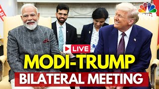 LIVE: President Donald Trump Holds Bilateral Meeting with PM Modi | Trump's Reciprocal Tariffs |N18G