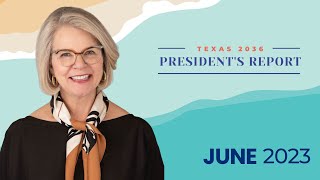 June 2023 President's Report