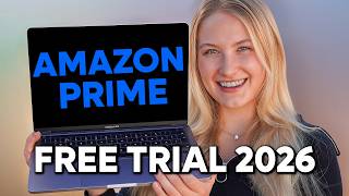 How to Get Amazon Prime Free Trial (2026)