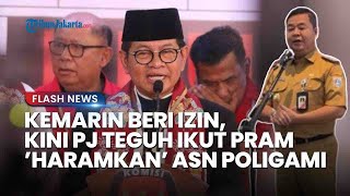 Kemarin Izinkan, Kini Pj Teguh Dukung Pram ‘Haramkan’ ASN DKI Poligami