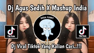 DJ LOKAL REMIX AGUS SEDIH BANGET X MASHUP INDIA ||DJ VE HANIYA VIRAL TIKTOK