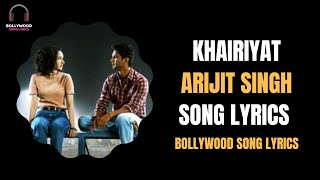 Khairiyat Lyrics ( Sad ) | Chhichhore | Arijit Singh| Sushant, Shraddha Kapoor | Amitabh B