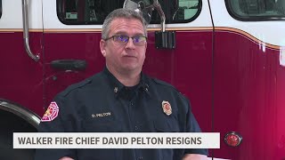 Walker Fire Chief David Pelton resigns