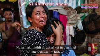 Kunrirak - Ni khatkhat ahcun (Karaoke)