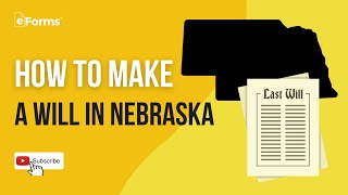 How to Make a Will in Nebraska, EASY INSTRUCTIONS!
