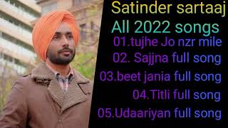 Best of Satinder Sartaaj satinder sartaaj all songs ukebox| punjabi songs] new punjabi songs 2021