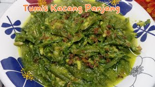 KELUARGA JADI SENANG KALAU DIMASAKIN MENU INI‼️RESEP TUMIS KACANG PANJANG