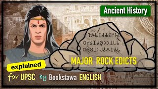 Asoka's Rock Edicts - Ancient History For UPSC