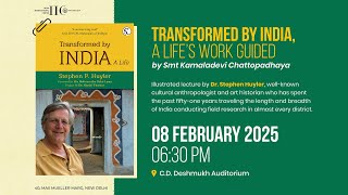 Transformed by India, A life’s work guided by Smt Kamaladevi Chattopadhaya