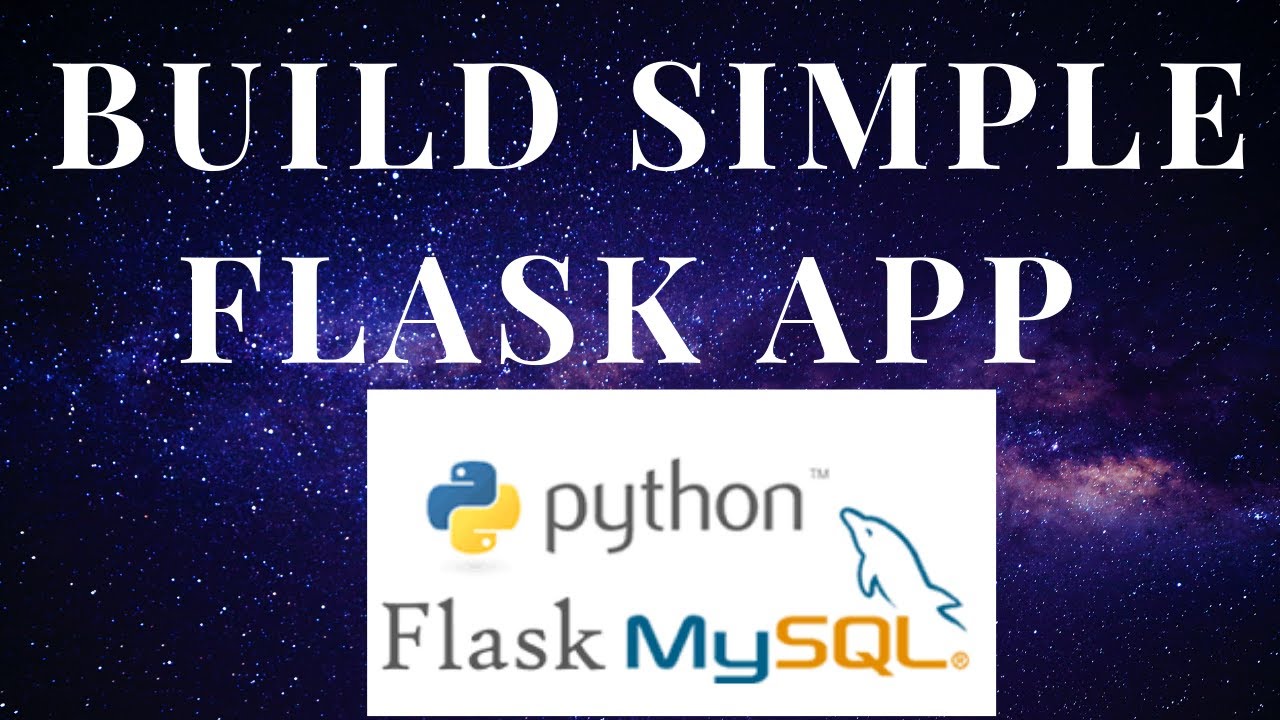 Build Your First Python Web App With Flask And MySQL - YouTube