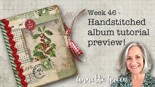 Week 46 - Hand Stitched Album Tutorial Preview