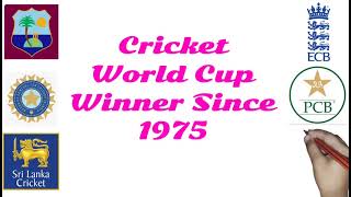 ICC Cricket World Cup Winners 1975 to 2019 ★ Cricket World Cup Winners||||