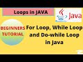 Loops concept in Java || For Loop, While Loop and Do-while Loop in Java || Java Loops coding example