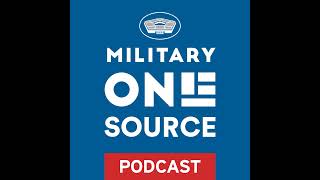 Military OneSource Podcast — Emergency Family Assistance Centers and How They Help During Disasters