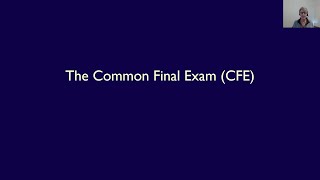 The Common Final Exam CFE Explained