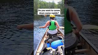 First time paddling rapids in a canoe