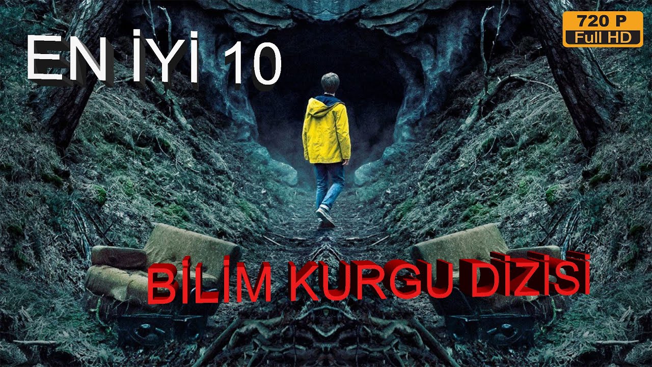 Dizi Tarihinin En Iyi 10 BİLİM KURGU DİZİLERİ - YouTube