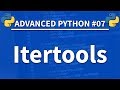 Itertools in Python - Advanced Python 07 - Programming Tutorial