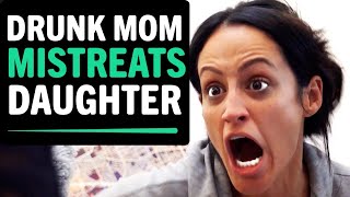 Alcoholic Mom DESTROYS Family, What Happens Next Is Shocking
