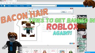 Roblox Removed Bacon Hair Not Clickbait - bacon hair roblox song