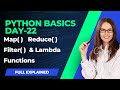 Python basics day-22 (map,reduce,filter and lambda functions)