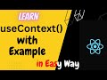 Learn useContext() hooks in React | Beginner | With Example | In Easy way