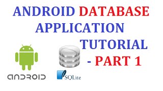 Android SQLite Database Part - 1