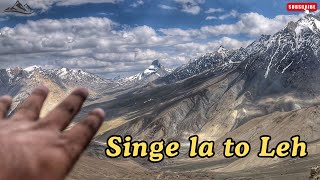 Singe La to Leh | Leh Ladakh Road trip | Ep-8 #ladakhtrip #travelvlog #trending #viral