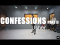 Confessions Part ii - Usher / Pump choreography [ IPH Studio ]