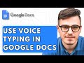 How To Use Voice Typing In Google Docs [2025 Guide]