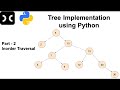 Tree Data Structure using Python | Inorder Traversal