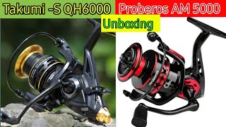 Proberos AM 5000 and💥 Takumi-S QH6000  reel unboxing and short  review