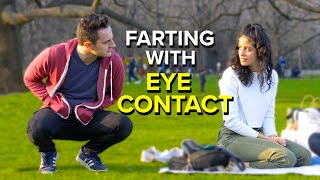 FARTING WITH EYE CONTACT (PART 2!)