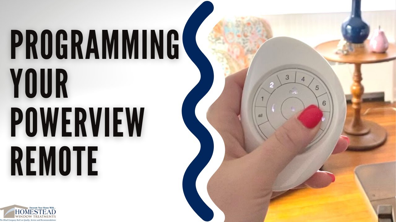 Programming The Powerview Remote Youtube