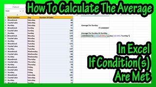 How To Calculate The Average If A Criteria Or (Certain) Conditions Are Met In Excel Explained