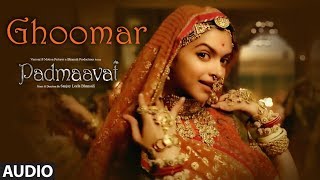 Padmaavat: Ghoomar Full Audio Song | Deepika Padukone| Shahid Kapoor | Ranveer Singh