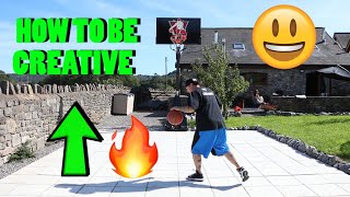 HOW TO BE CREATIVE ON A BASKETBALL / STREETBALL COURT