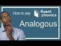 How to pronounce the word Analogous | With definition & example sentence