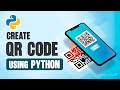 Create a QR Code Generator in Python 🐍 | Complete Python Project Tutorial 2025