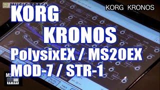 KORG KRONOS [Polysix-EX/MS20-EX/AL-1/MOD-7/STR-1] Demo&Review