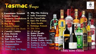 Evergreen Bar Songs/Top 30 Tasmac Songs In Tamil/#tasmacsongs #tamilsong #tamilkuthusongs #barsongs