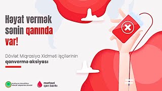 Miqrasiya Könüllüləri qanvermə aksiyasında fəaliyyət göstəriblər!