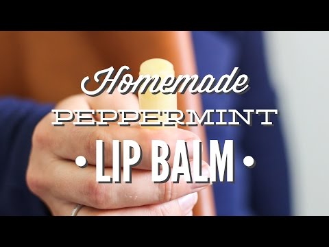 How to Make Homemade Peppermint Lip Balm How to Make Homemade Peppermint Lip Balm