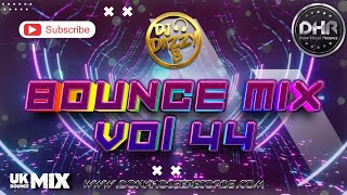 DJ Dazzy B - Bounce Mix 44 - DHR