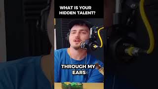 What is your hidden talent? 😂🤣 #funny #shorts #foryou